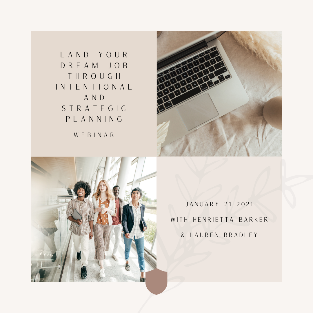 Land Your Dream Job Through Intentional And Strategic Planning Webinar