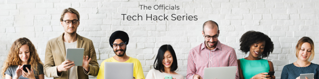 The Officials Tech Hack Series