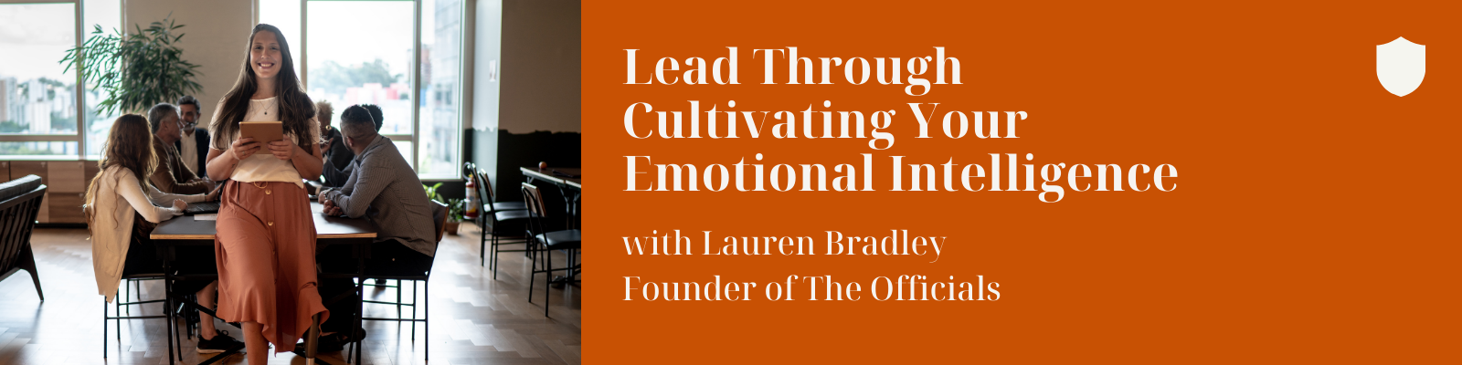 Lead Through Cultivating Your Emotional Intelligence