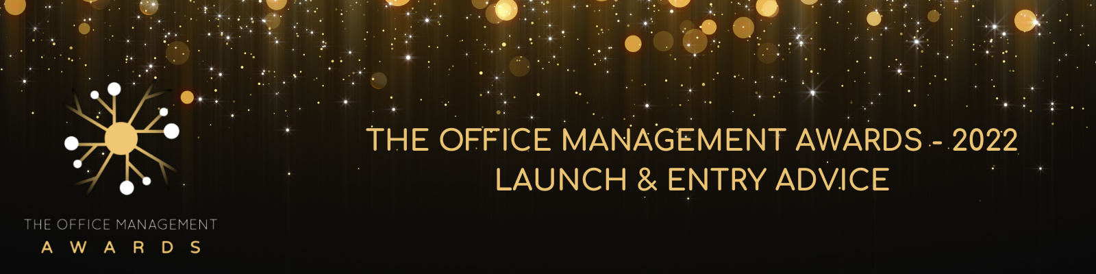 The Office Management Awards - 2022 Launch & Entry Advice