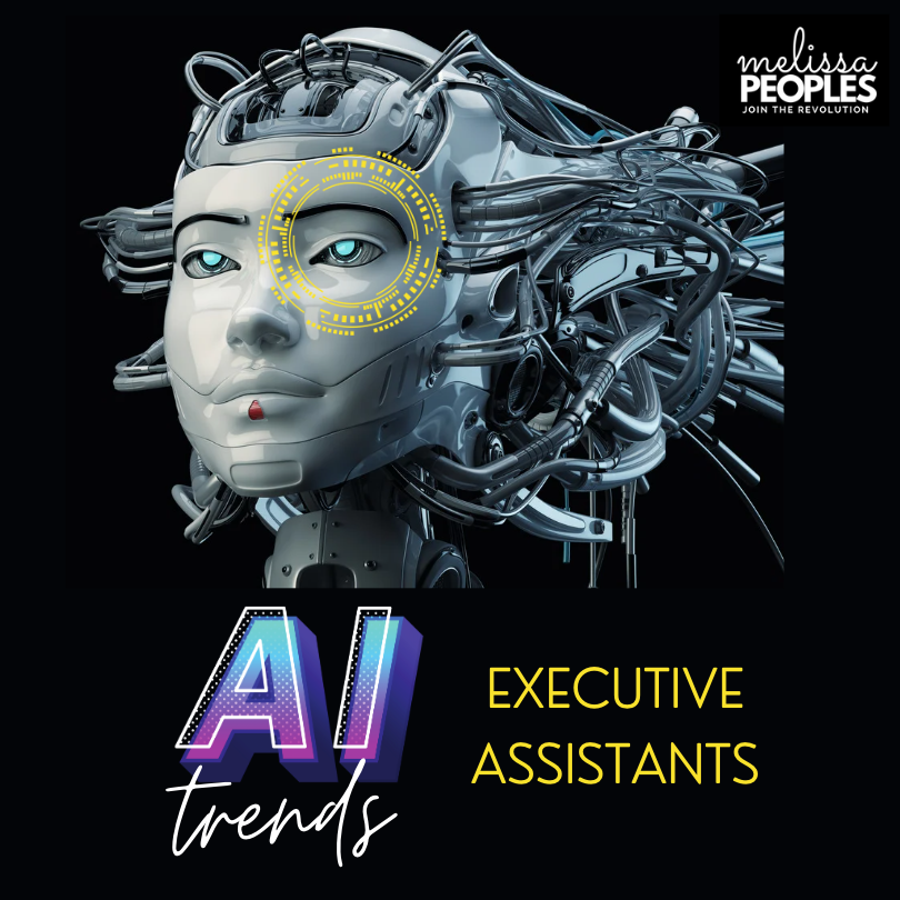 AI Trends for executive assistants