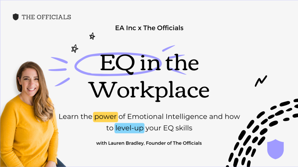 A title card featuring the found Lauren Bradley in a yellow sweater and long blond hair. The card says, "EQ in the Workplace"