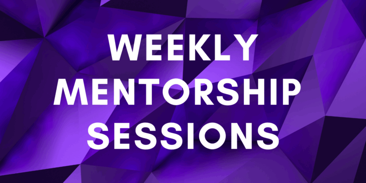 A dark purple geometric background with the words "Weekly Mentorship Sessions" on top in white bold lettering