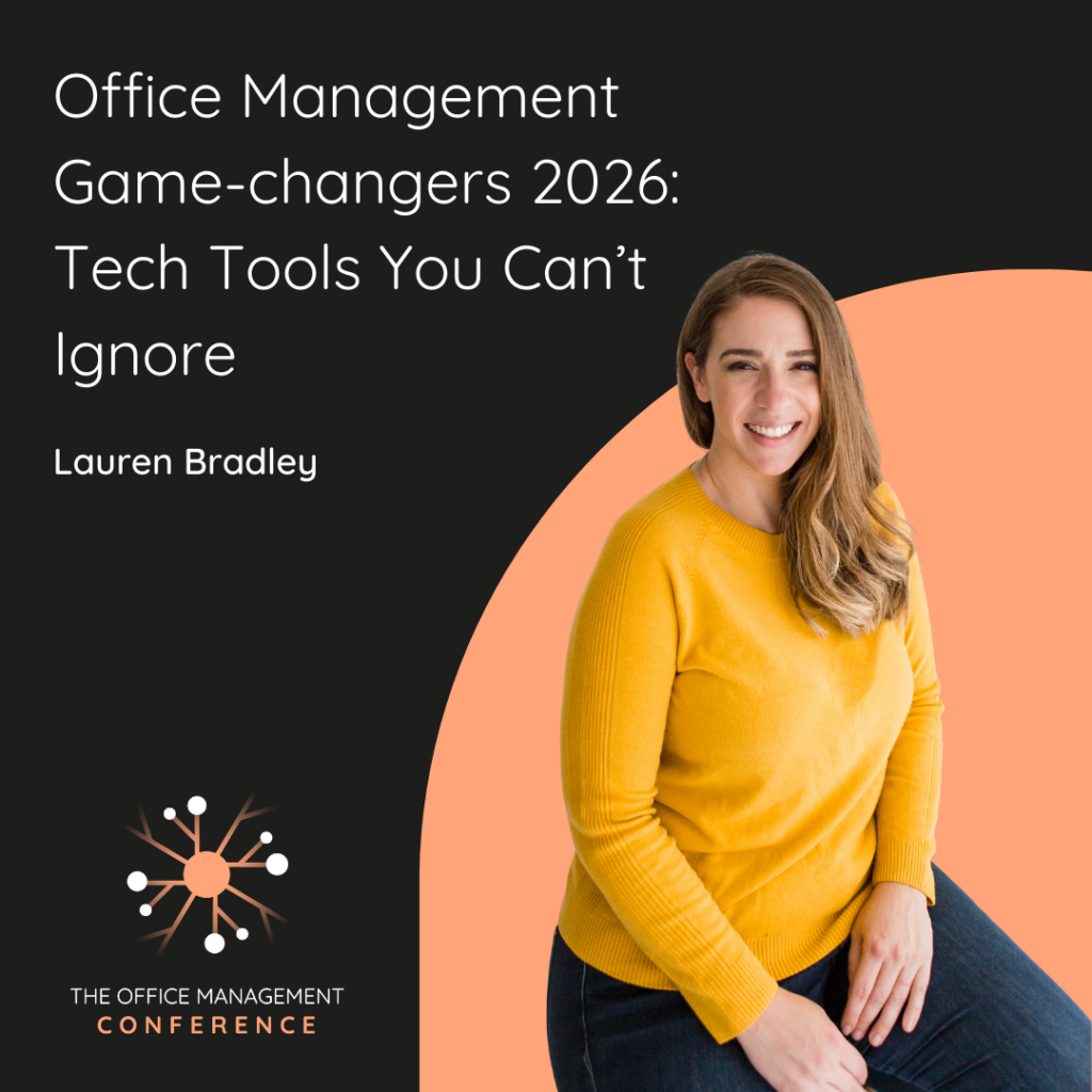 A photo of speaker Lauren Bradley with the session title "Office Management Game-changers 2026: Tech Tools You Can't Ignore"