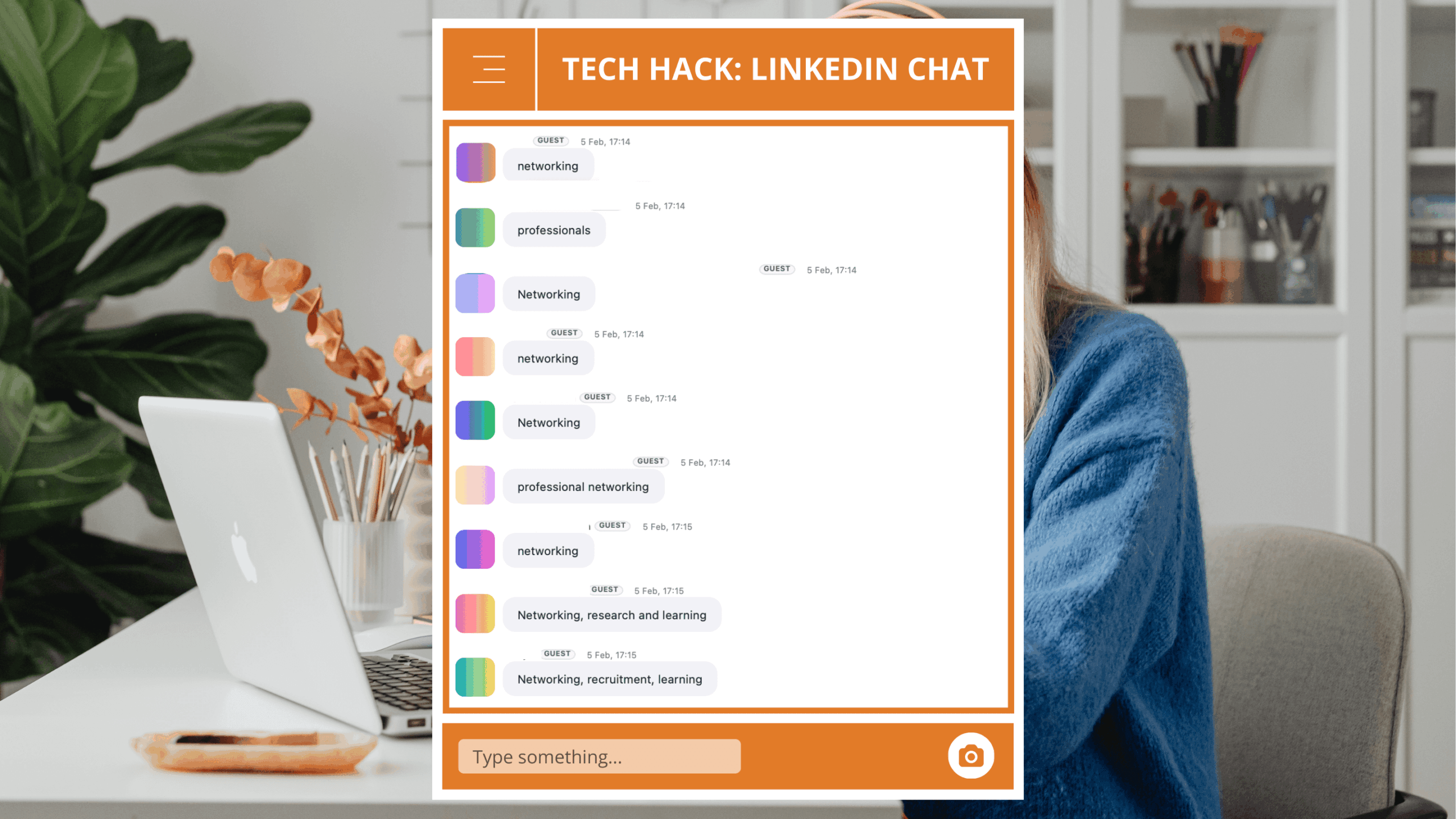 Graphic with an orange header reading “TECH HACK: LINKEDIN CHAT,” showing a chat-style panel filled with attendee responses like “networking” and “professionals,” over a blurred home-office background with a laptop, plant, and a person in a blue sweater.