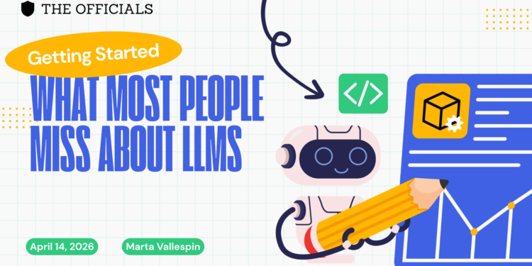 AI - Getting Started - What Most People Miss About LLMs